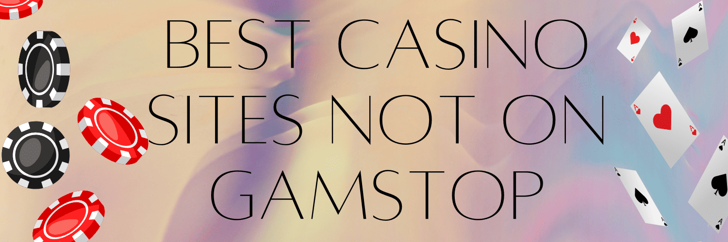 Exploring Non GamStop Casinos for UK Punters -120851138 Exploring Non GamStop Casinos for UK Punters -120851138